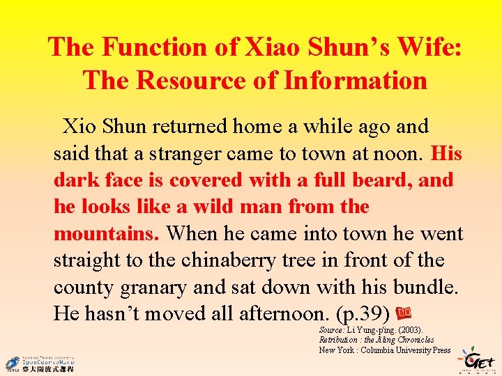 The Function of Xiao Shun’s Wife: The Resource of Information Xio Shun returned home