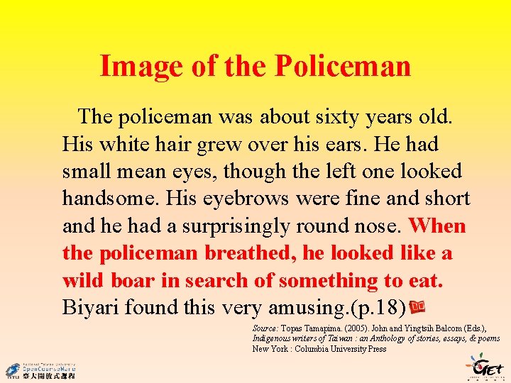 Image of the Policeman The policeman was about sixty years old. His white hair Image of the Policeman The policeman was about sixty years old. His white hair