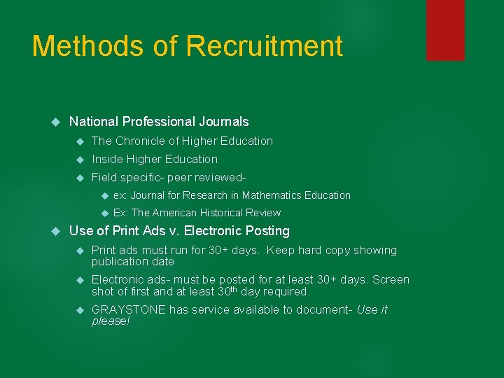 Methods of Recruitment National Professional Journals The Chronicle of Higher Education Inside Higher Education