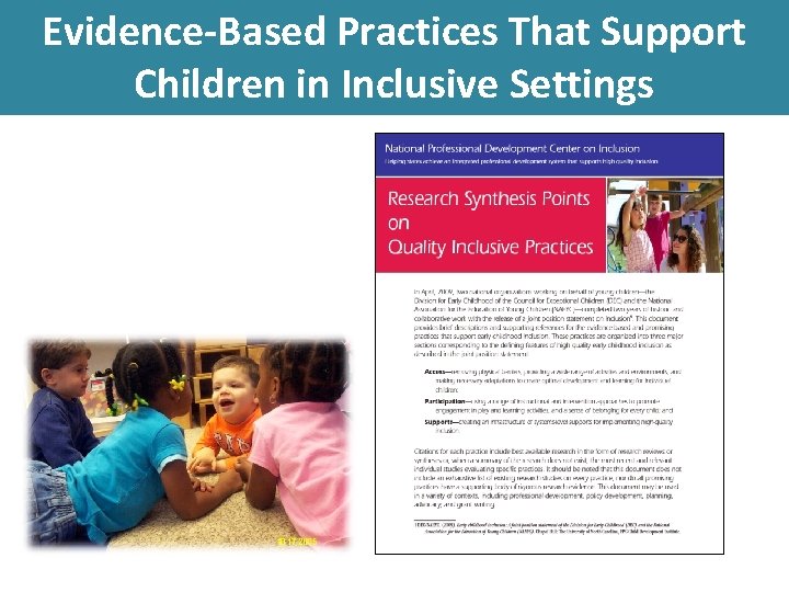 Evidence-Based Practices That Support Children in Inclusive Settings 
