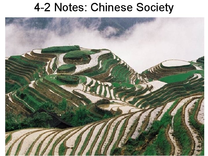 4 -2 Notes: Chinese Society 