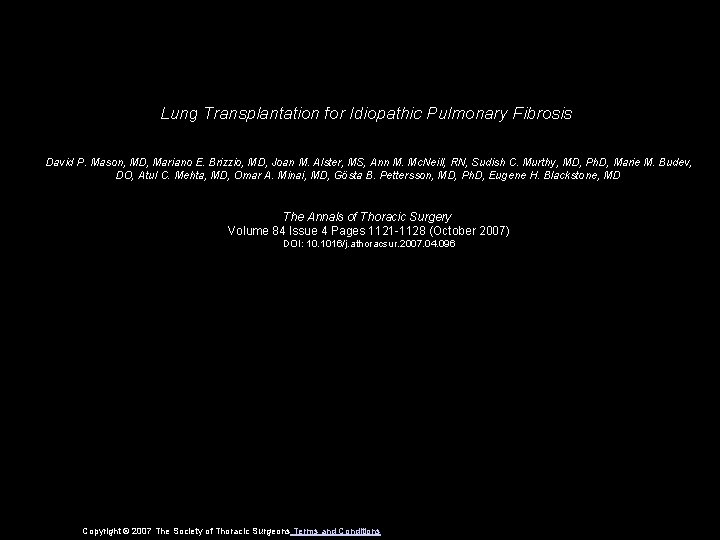 Lung Transplantation for Idiopathic Pulmonary Fibrosis David P. Mason, MD, Mariano E. Brizzio, MD,