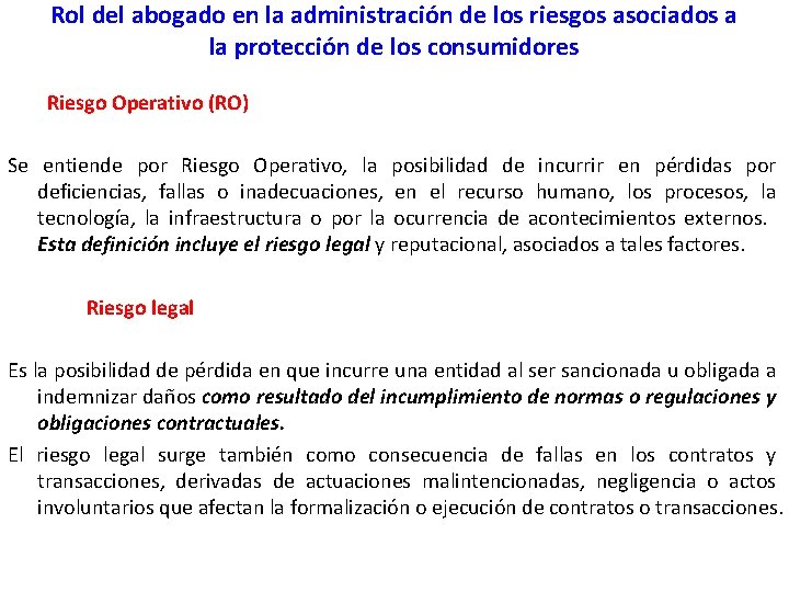 Rol del abogado en la administración de los riesgos asociados a la protección de