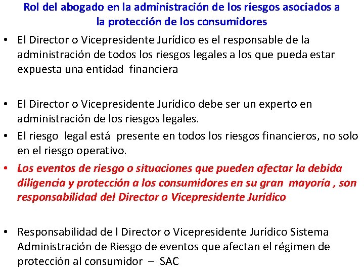 Rol del abogado en la administración de los riesgos asociados a la protección de