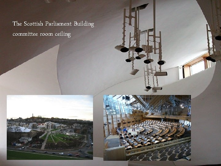 The Scottish Parliament Building committee room ceiling 