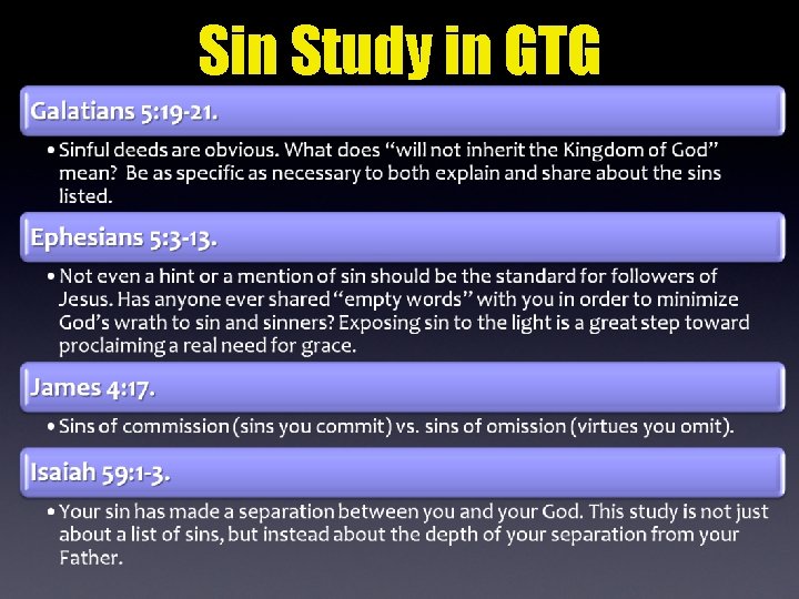 Sin Study in GTG 