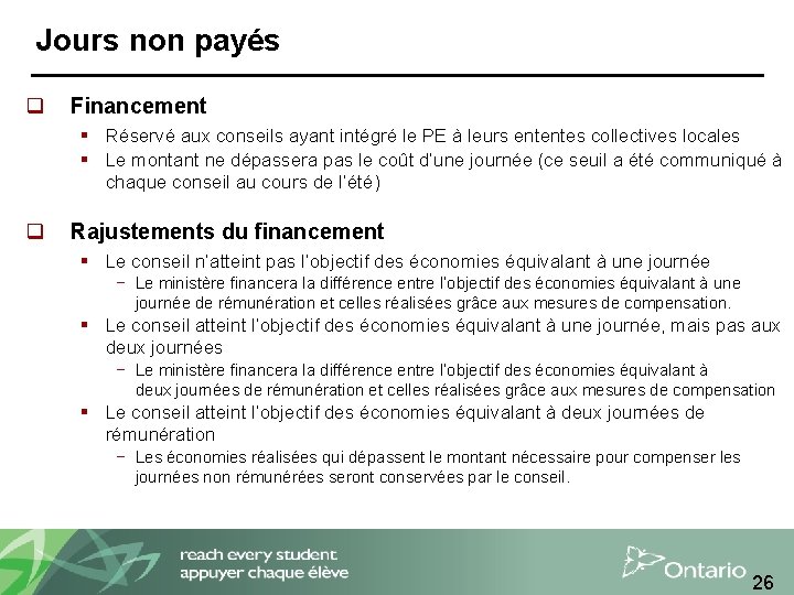 Jours non payés q Financement § Réservé aux conseils ayant intégré le PE à