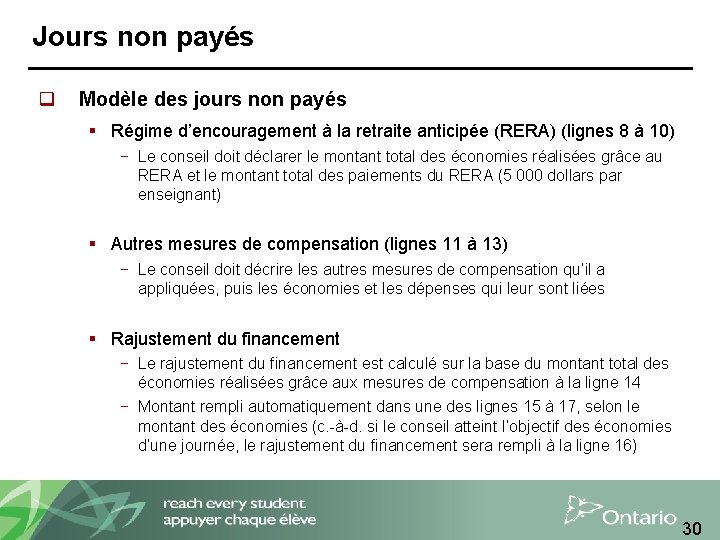 Jours non payés q Modèle des jours non payés § Régime d’encouragement à la