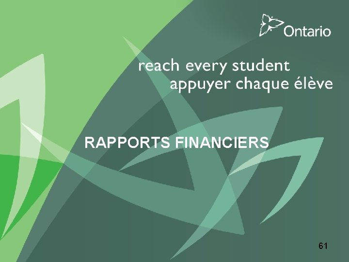 RAPPORTS FINANCIERS 61 