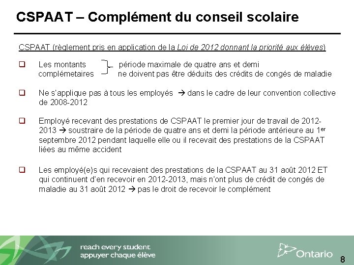 CSPAAT – Complément du conseil scolaire CSPAAT (règlement pris en application de la Loi