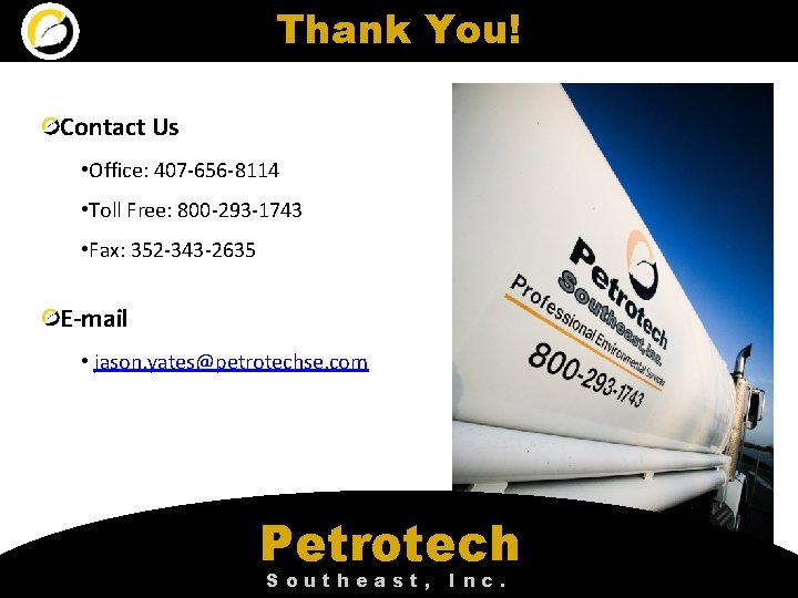 Thank You! Contact Us • Office: 407 -656 -8114 • Toll Free: 800 -293 Thank You! Contact Us • Office: 407 -656 -8114 • Toll Free: 800 -293