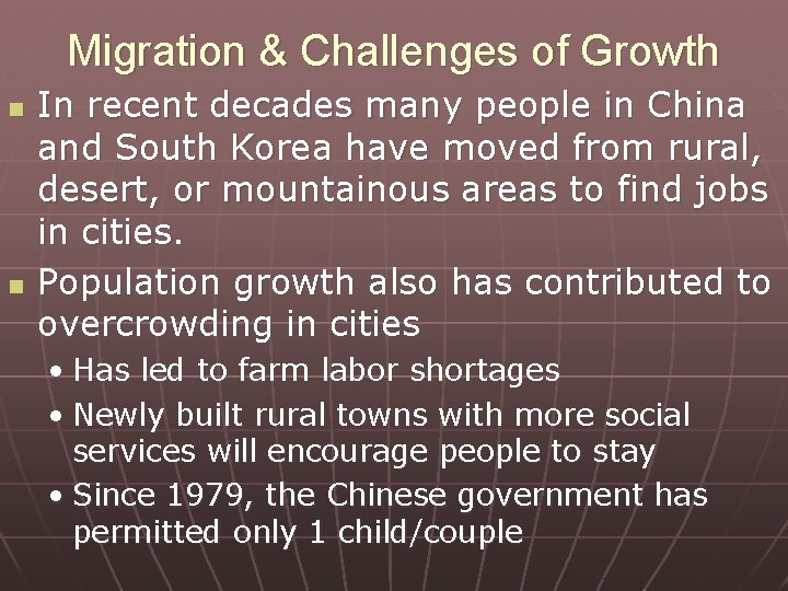 Migration & Challenges of Growth n n In recent decades many people in China