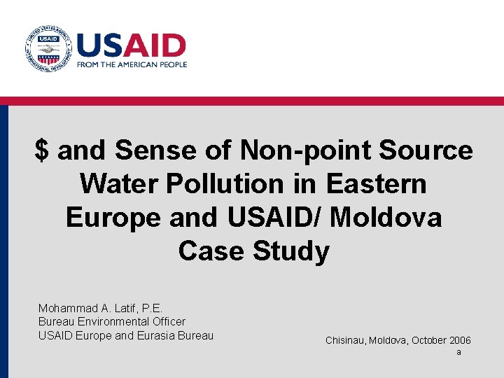 $ and Sense of Non-point Source Water Pollution in Eastern Europe and USAID/ Moldova