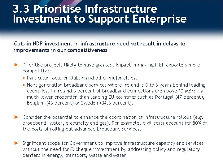 3. 3 Prioritise Infrastructure Investment to Support Enterprise Cuts in NDP investment in infrastructure