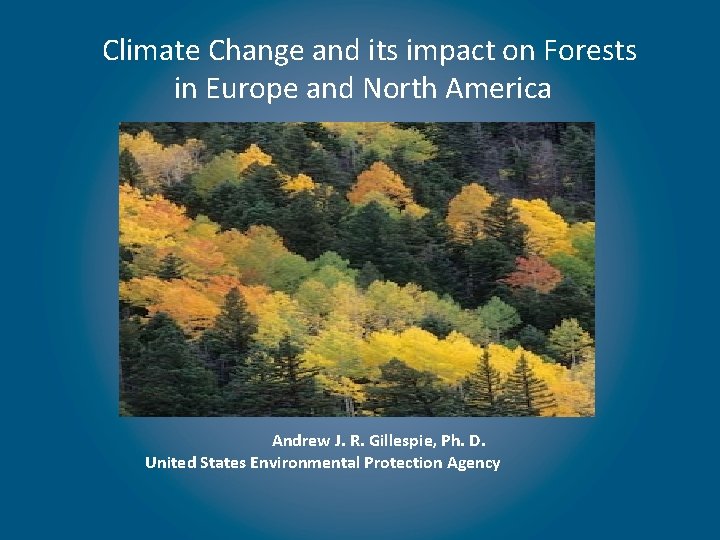 Climate Change and its impact on Forests in