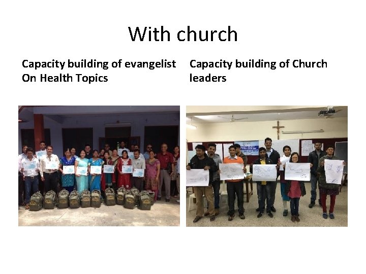 With church Capacity building of evangelist On Health Topics Capacity building of Church leaders