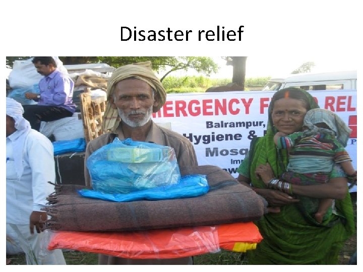 Disaster relief 