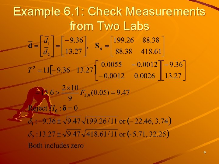 Example 6. 1: Check Measurements from Two Labs 8 