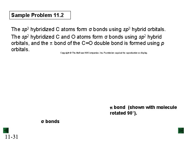 Sample Problem 11. 2 The sp 3 hybridized C atoms form σ bonds using