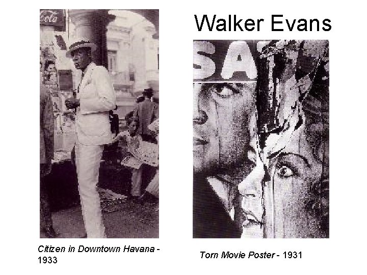 Walker Evans Citizen in Downtown Havana 1933 Torn Movie Poster - 1931 