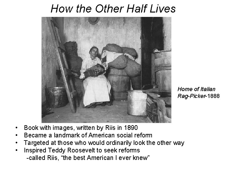 How the Other Half Lives Home of Italian Rag-Picker-1888 • • Book with images,