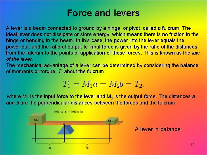 Force and levers A lever is a beam connected to ground by a hinge, Force and levers A lever is a beam connected to ground by a hinge,