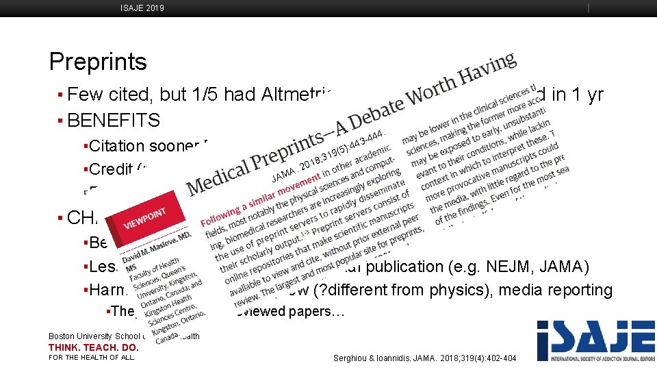 ISAJE 2019 Preprints ▪ Few cited, but 1/5 had Altmetrics top 5%, 48% published