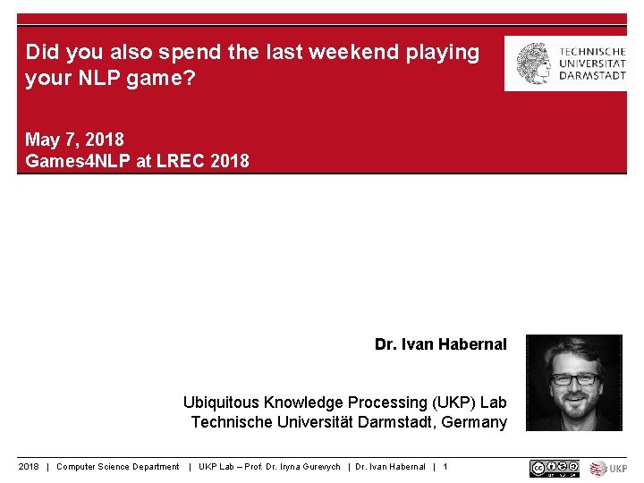 Did you also spend the last weekend playing your NLP game? May 7, 2018