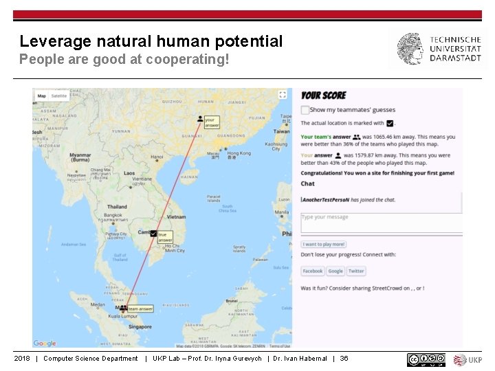 Leverage natural human potential People are good at cooperating! 2018 | Computer Science Department