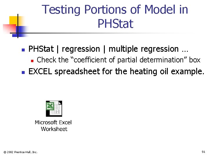 Testing Portions of Model in PHStat | regression | multiple regression … n n