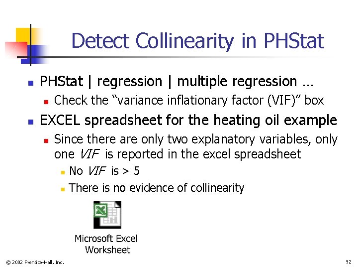 Detect Collinearity in PHStat | regression | multiple regression … n n Check the