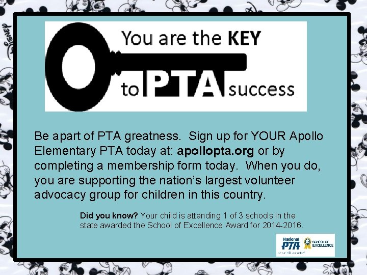 Be apart of PTA greatness. Sign up for YOUR Apollo Elementary PTA today at: