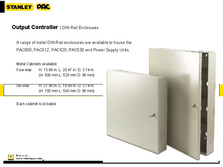 Output Controller | DIN-Rail Enclosures A range of metal DIN-Rail enclosures are available to