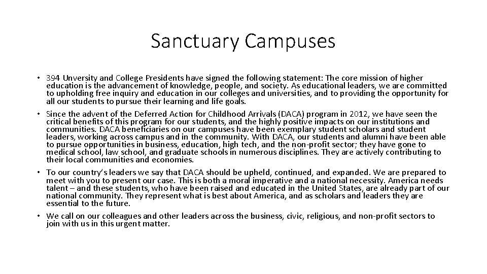 Sanctuary Campuses • 394 Unversity and College Presidents have signed the following statement: The