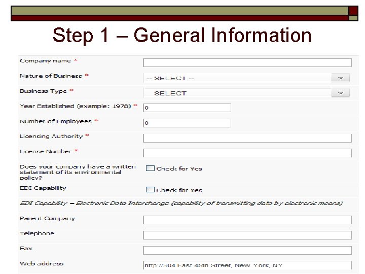 Step 1 – General Information 