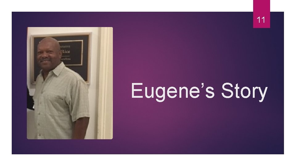 11 Eugene’s Story 