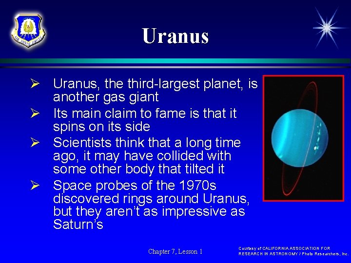 Uranus Ø Uranus, the third-largest planet, is another gas giant Ø Its main claim Uranus Ø Uranus, the third-largest planet, is another gas giant Ø Its main claim