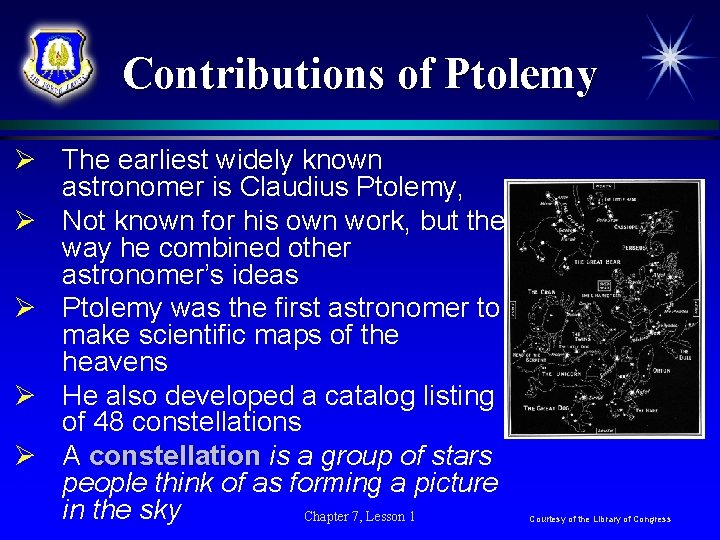 Contributions of Ptolemy Ø The earliest widely known astronomer is Claudius Ptolemy, Ø Not Contributions of Ptolemy Ø The earliest widely known astronomer is Claudius Ptolemy, Ø Not