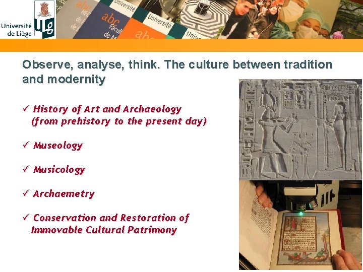 Observe, analyse, think. The culture between tradition and modernity ü History of Art and