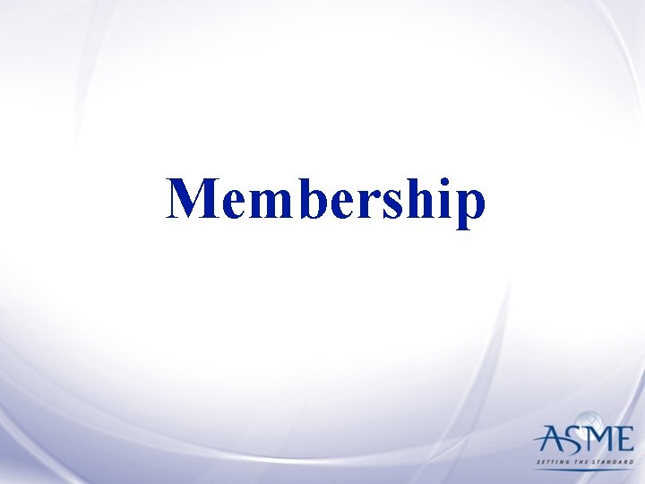 Membership 