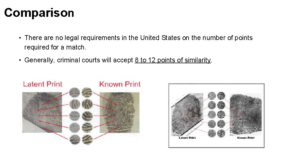 Comparison • There are no legal requirements in the United States on the number