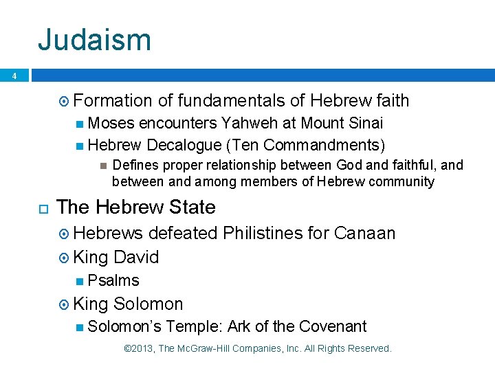 Judaism 4 Formation of fundamentals of Hebrew faith Moses encounters Yahweh at Mount Sinai Judaism 4 Formation of fundamentals of Hebrew faith Moses encounters Yahweh at Mount Sinai