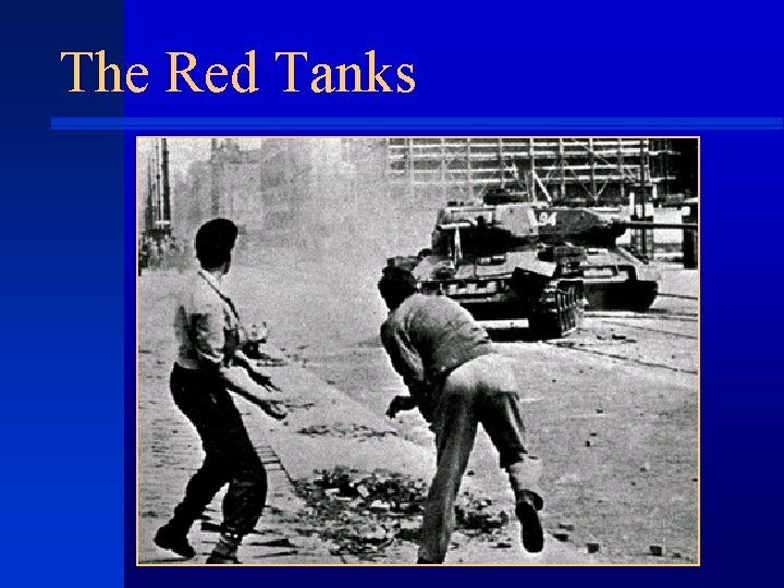 The Red Tanks 