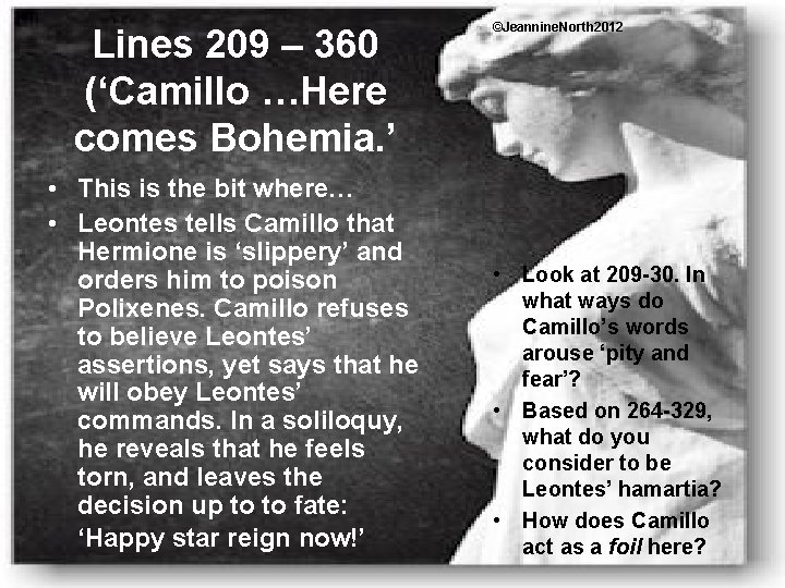 Lines 209 – 360 (‘Camillo …Here comes Bohemia. ’ • This is the bit
