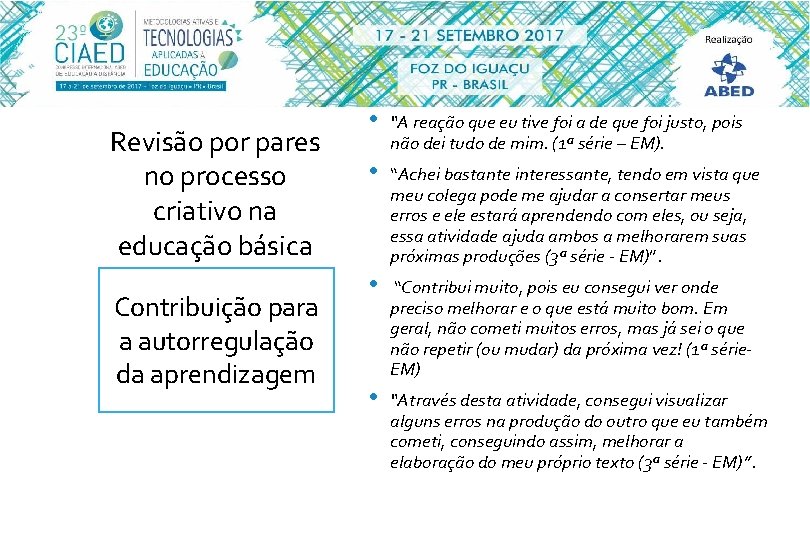 Revisão por pares no processo criativo na educação básica Contribuição para a autorregulação da