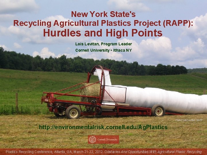 New York States Recycling Agricultural Plastics Project RAPP