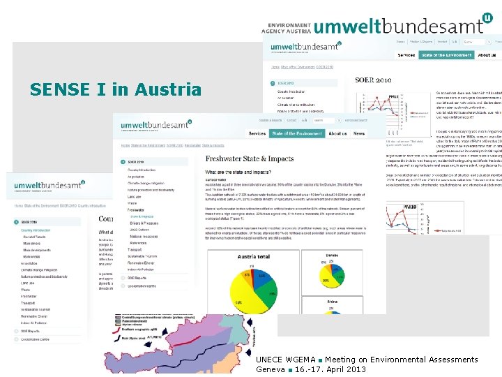 SENSE I in Austria UNECE WGEMA ■ Meeting on Environmental Assessments Geneva ■ 16.