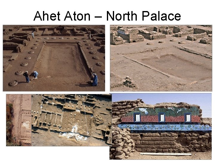 Ahet Aton – North Palace 