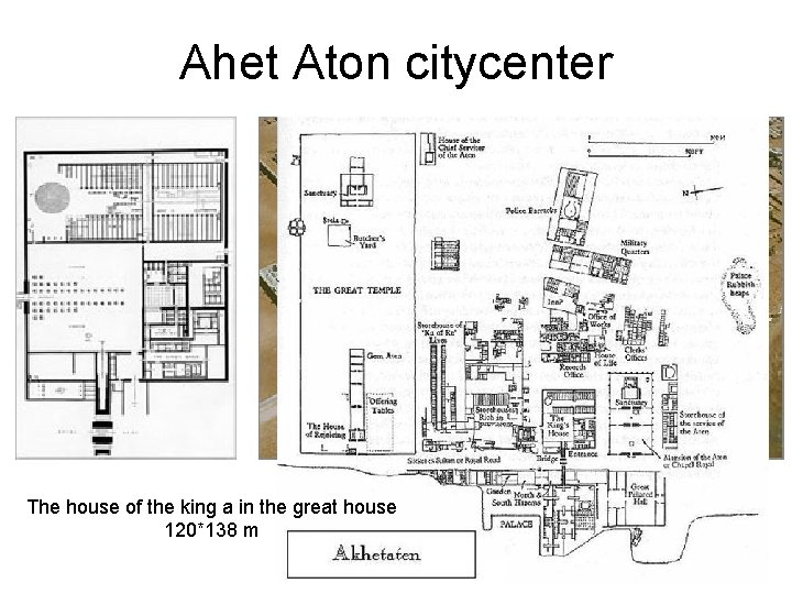 Ahet Aton citycenter The house of the king a in the great house 120*138