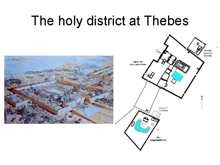 The holy district at Thebes 